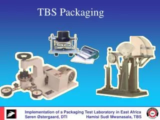 Implementation of a Packaging Test Laboratory in East Africa