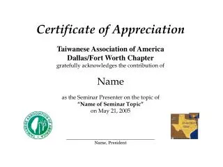Certificate of Appreciation Taiwanese Association of America Dallas/Fort Worth Chapter