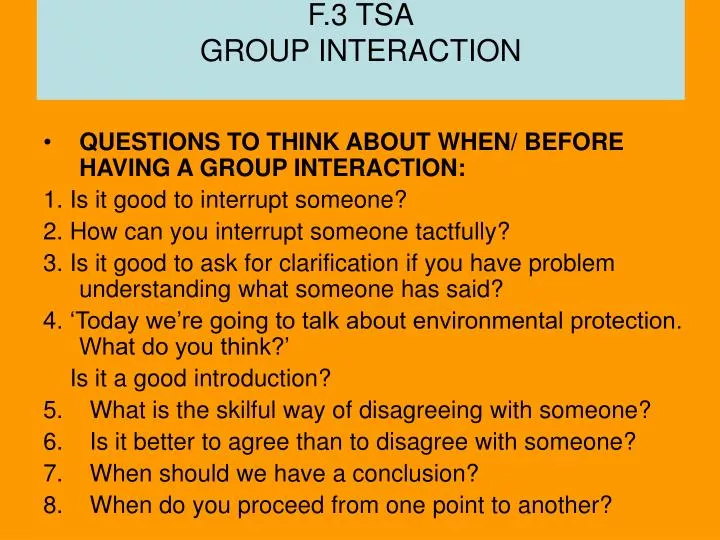 f 3 tsa group interaction