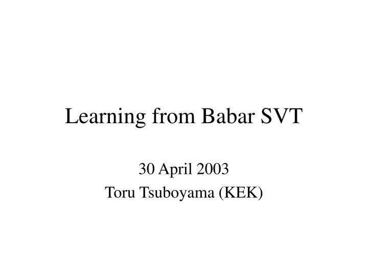 learning from babar svt