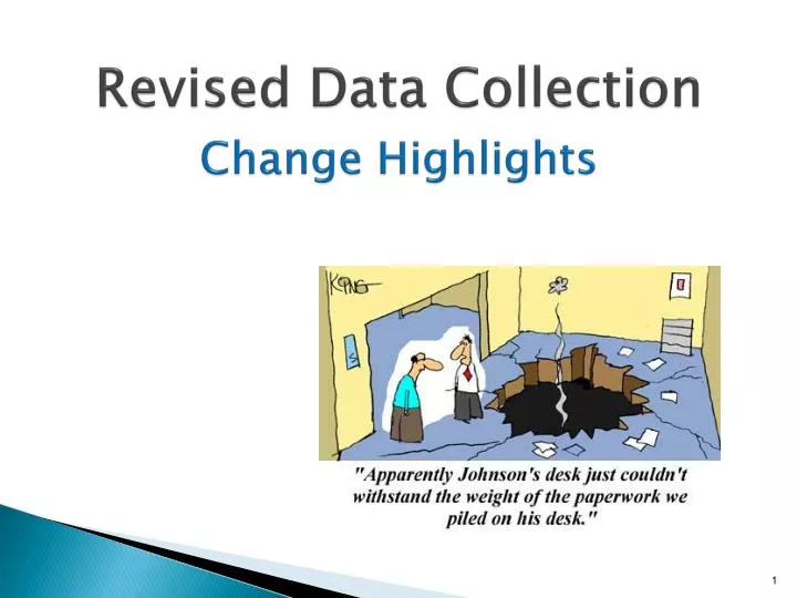 revised data collection change highlights