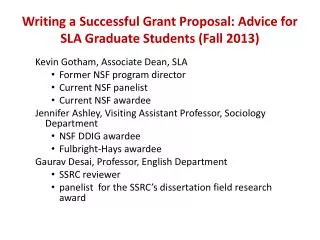 Writing a Successful Grant Proposal: Advice for SLA Graduate Students (Fall 2013)