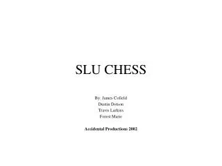 SLU CHESS