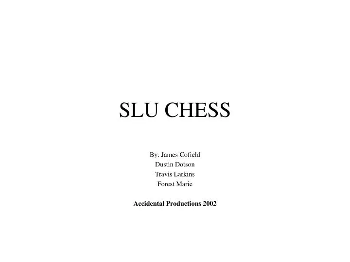 slu chess