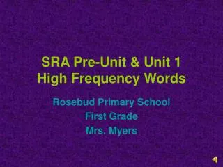 SRA Pre-Unit &amp; Unit 1 High Frequency Words