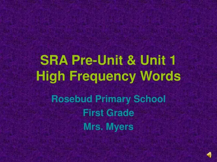 sra pre unit unit 1 high frequency words