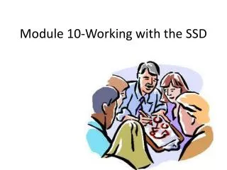 Module 10-Working with the SSD