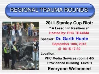 REGIONAL TRAUMA ROUNDS