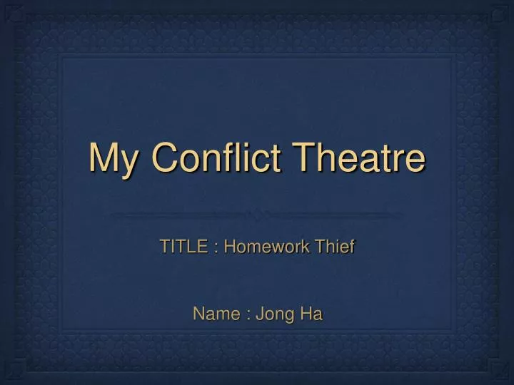 my conflict theatre