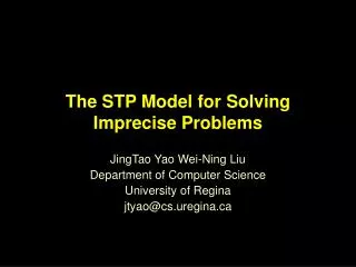 The STP Model for Solving Imprecise Problems