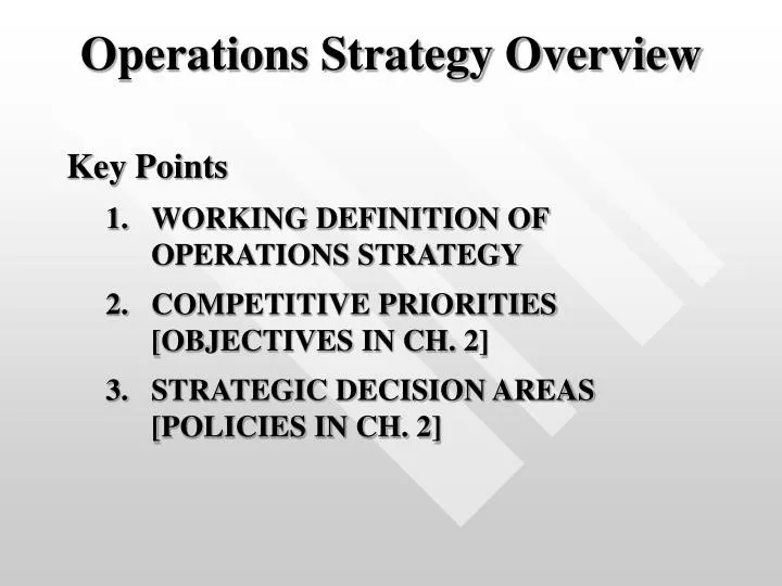 operations strategy overview