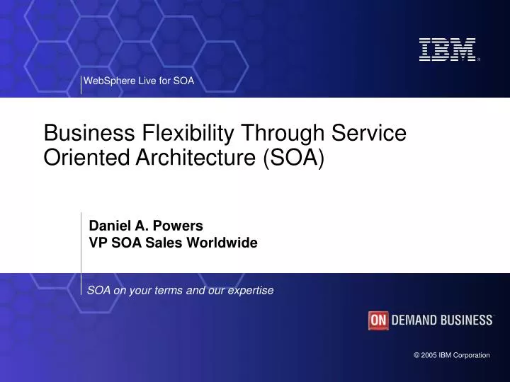 business flexibility through service oriented architecture soa