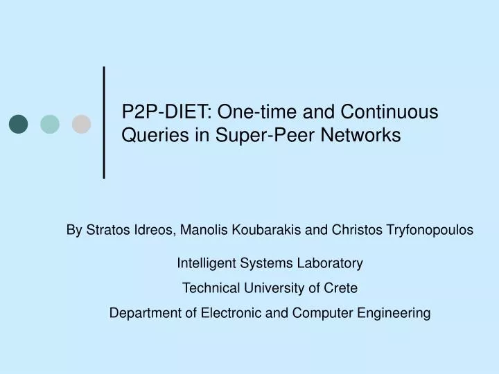 p2p diet one time and continuous queries in super peer networks