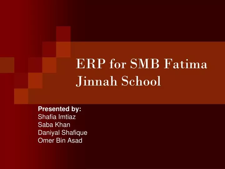erp for smb fatima jinnah school