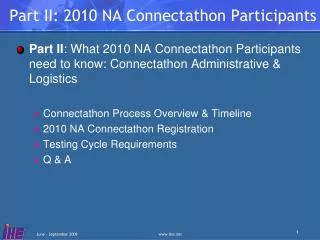 Part II: 2010 NA Connectathon Participants