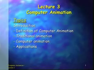Lecture 3 Computer Animation