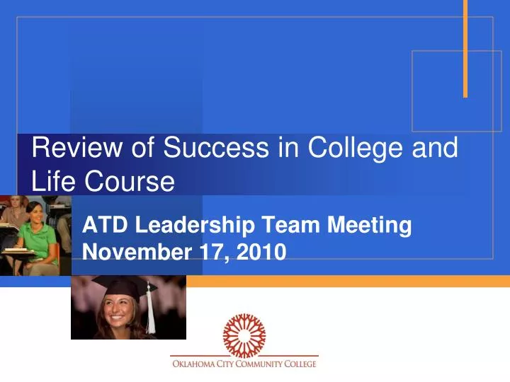 review of success in college and life course