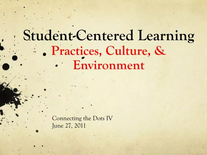 student centered learning practices culture environment