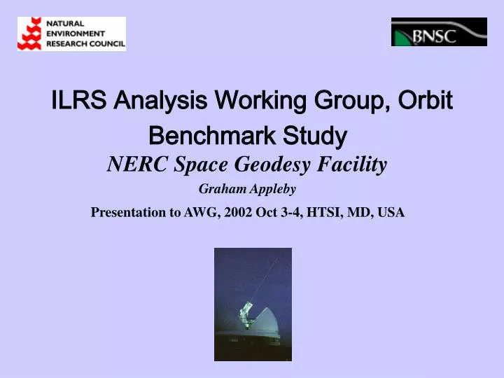 ilrs analysis working group orbit benchmark study