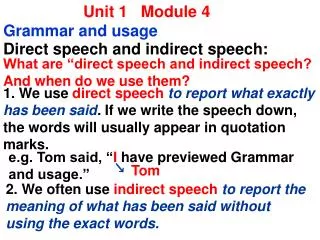 Unit 1 Module 4 Grammar and usage