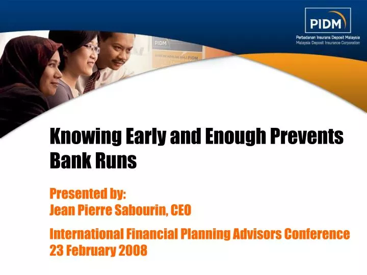 knowing early and enough prevents bank runs