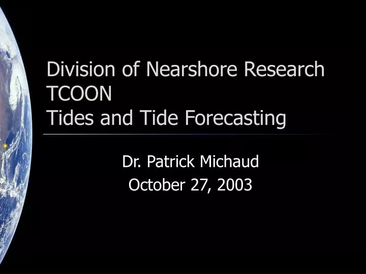 division of nearshore research tcoon tides and tide forecasting