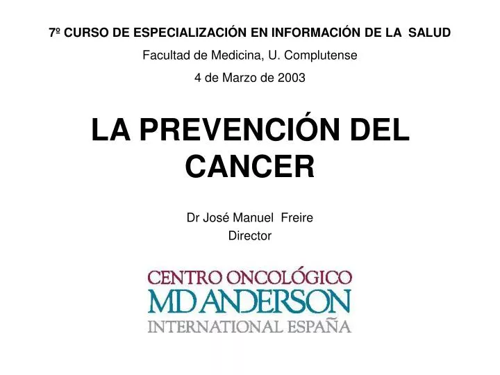 la prevenci n del cancer