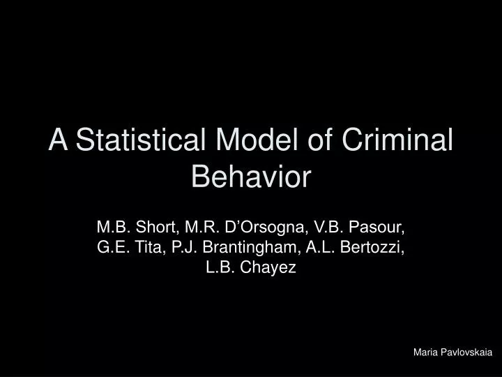 a statistical model of criminal behavior