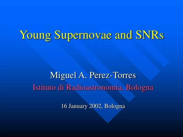 young supernovae and snrs