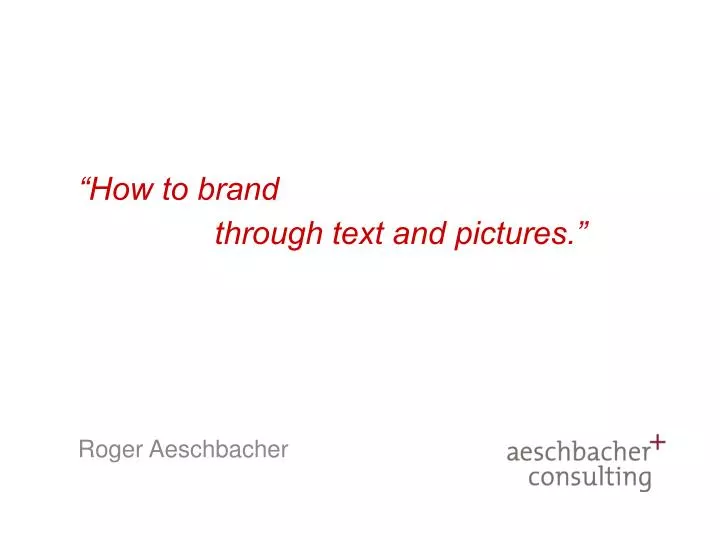 how to brand through text and pictures