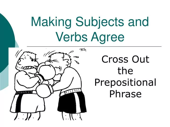 making subjects and verbs agree