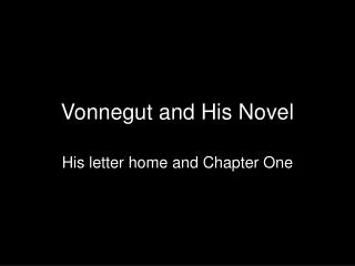 Vonnegut and His Novel