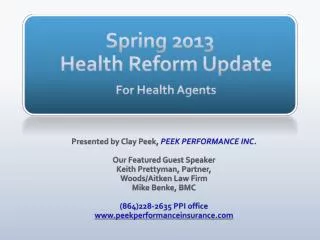 Spring 2013 Health Reform Update For Health Agents