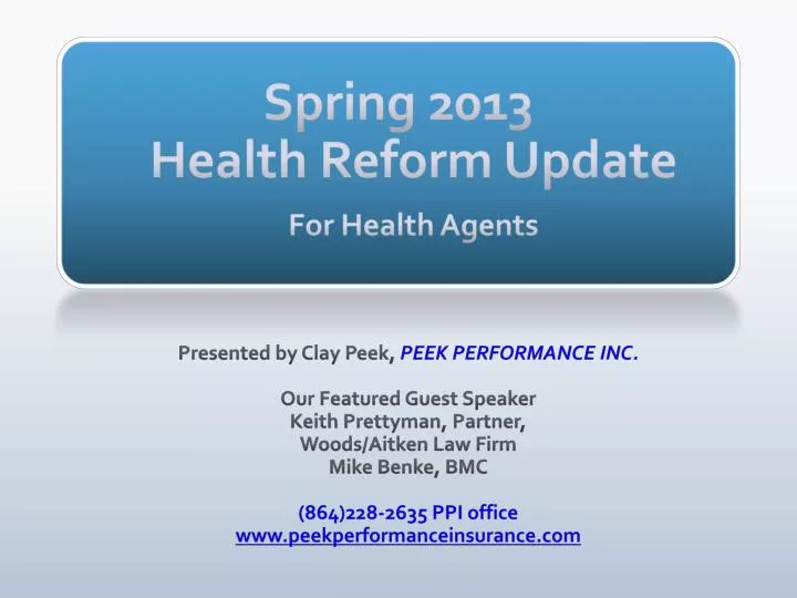 spring 2013 health reform update for health agents