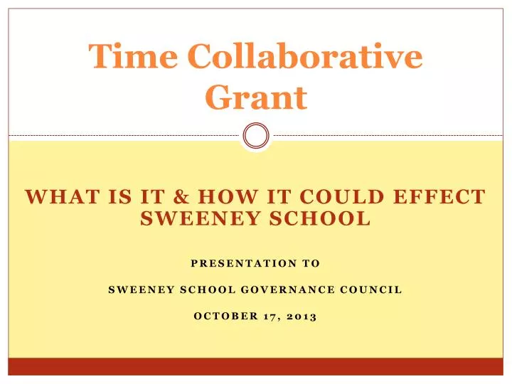 time collaborative grant