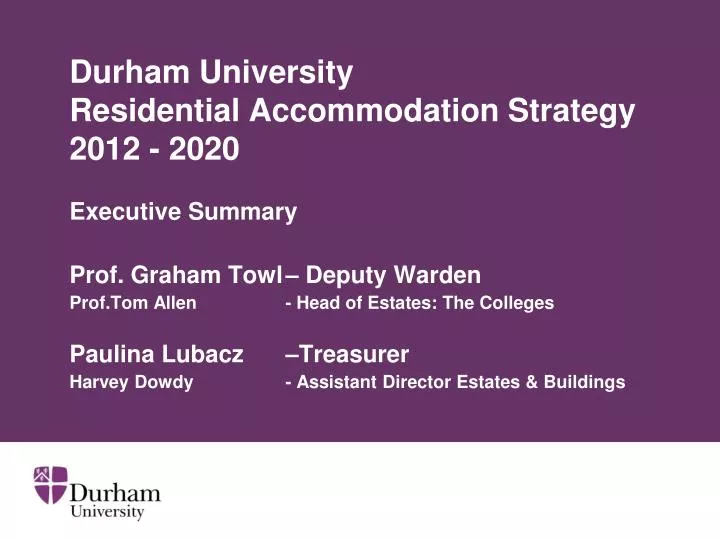 durham university residential accommodation strategy 2012 2020