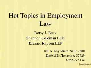 Hot Topics in Employment Law