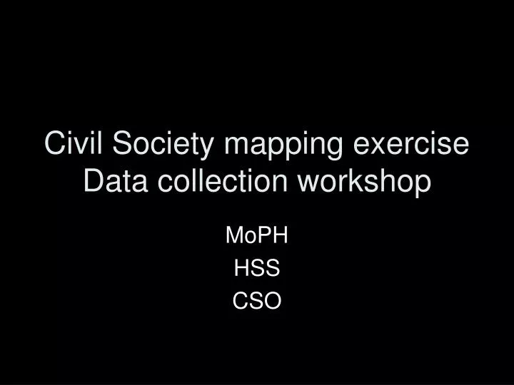 civil society mapping exercise data collection workshop