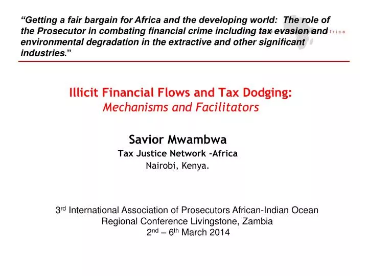 illicit financial flows and tax dodging mechanisms and facilitators