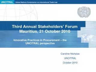 Third Annual Stakeholders’ Forum Mauritius, 21 October 2010