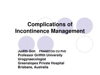 Complications of Incontinence Management