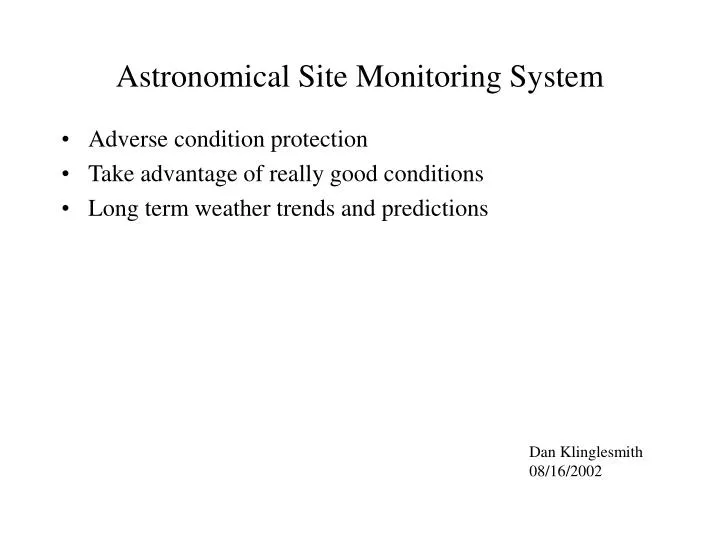 astronomical site monitoring system