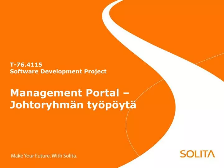 t 76 4115 software development project management portal johtoryhm n ty p yt
