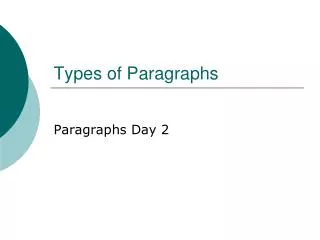 Types of Paragraphs