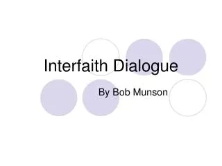 Interfaith Dialogue