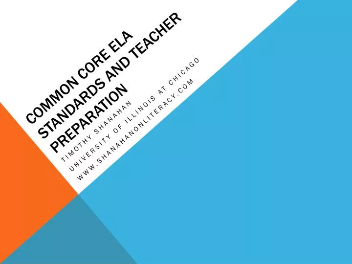 common core ela standards and teacher preparation