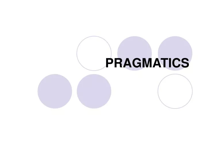 pragmatics