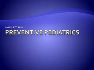 Preventive pediatrics