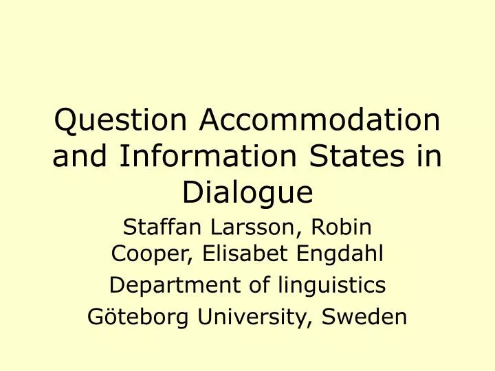 question accommodation and information states in dialogue