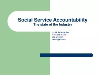Social Service Accountability The state of the Industry